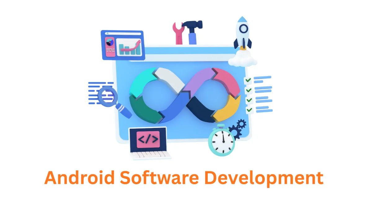 Your Trusted Android Software Development Company