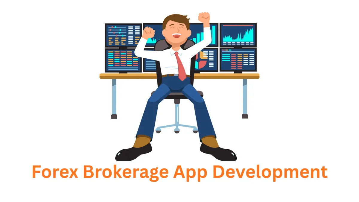 Forex Brokerage App Development Company