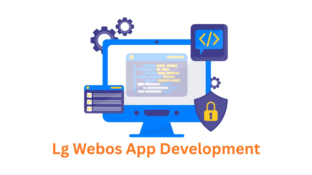 LG webOS App Development Company