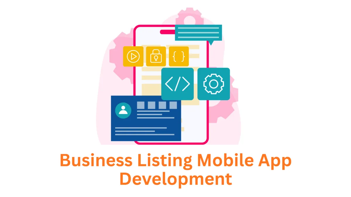 Business Listing Mobile App Development Company: Scale Your Reach with Associative