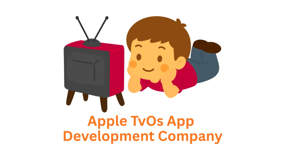 Apple tvOS App Development Company