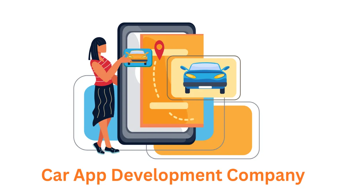Expert Car App Development Company: Driving Digital Innovation