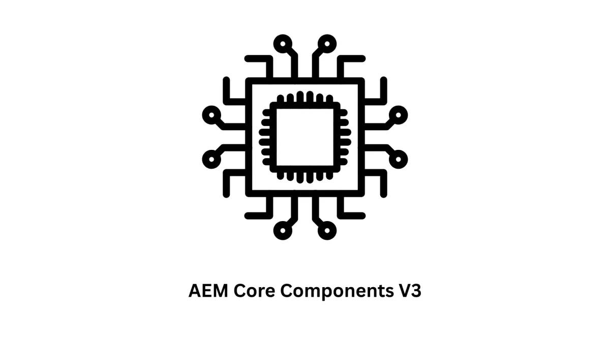 Expert AEM Core Components v3 Implementation & Customization Services | Associative