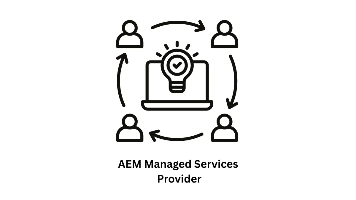 Your Trusted AEM Managed Services Provider