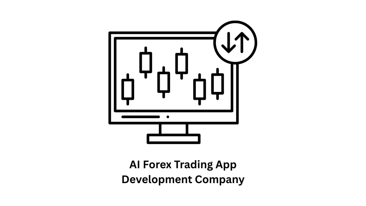 AI Forex Trading App Development Company