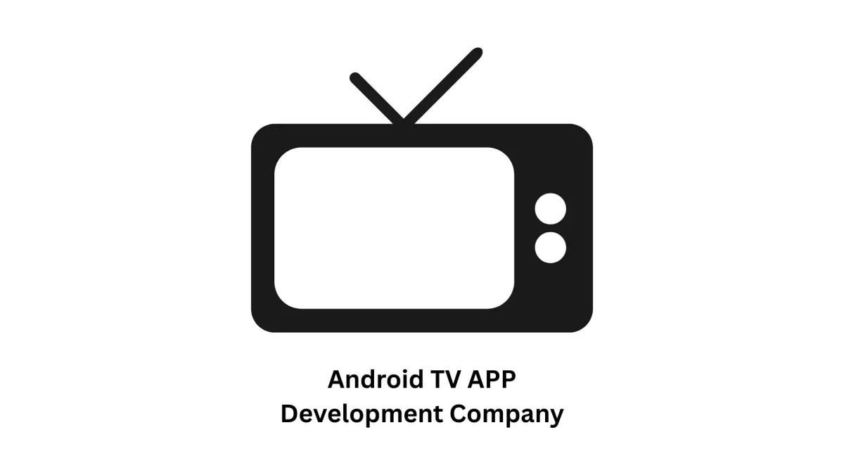 Elevate Your Entertainment Experience with Custom Android TV Solutions