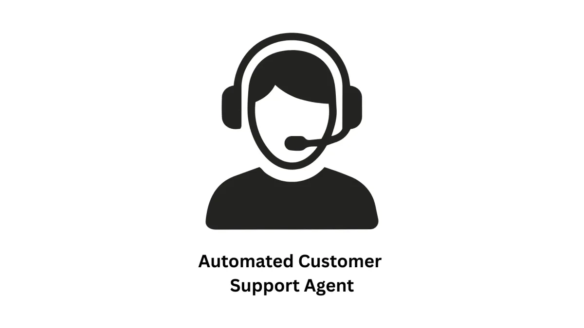 Build Your Custom Automated Customer Support Agent