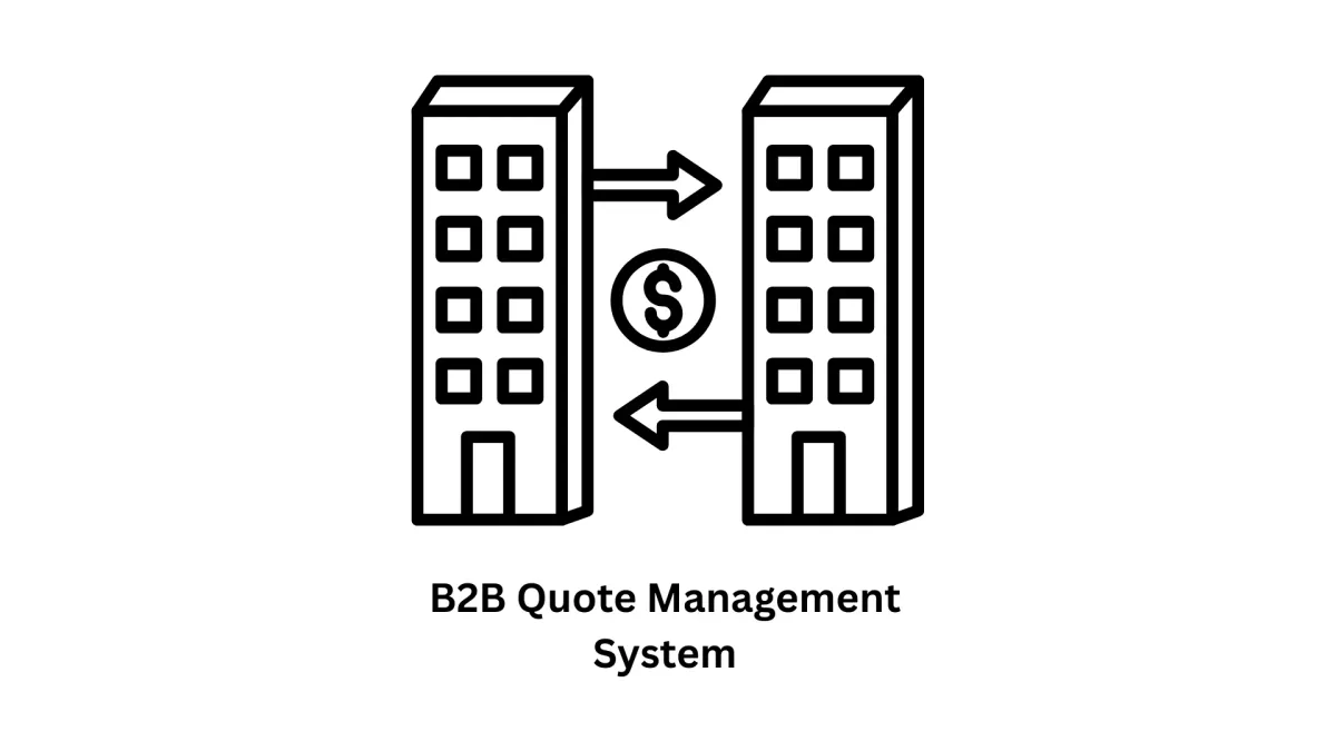 Transform Your Sales Cycle with a Custom B2B Quote Management System