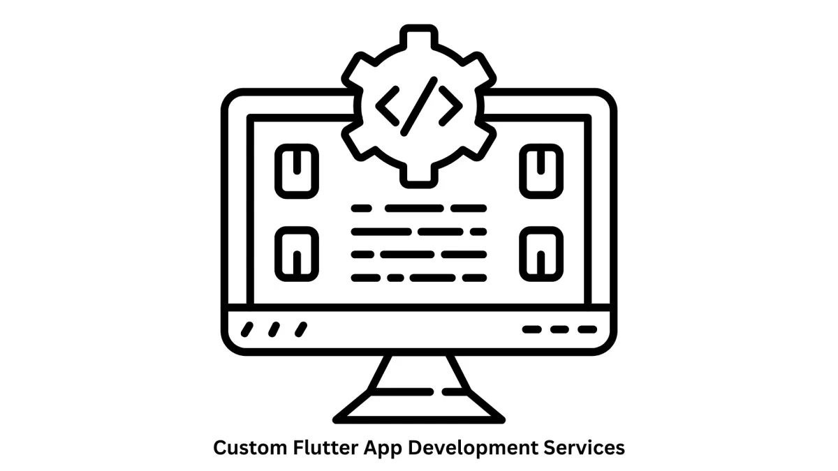 Custom Flutter App Development Services