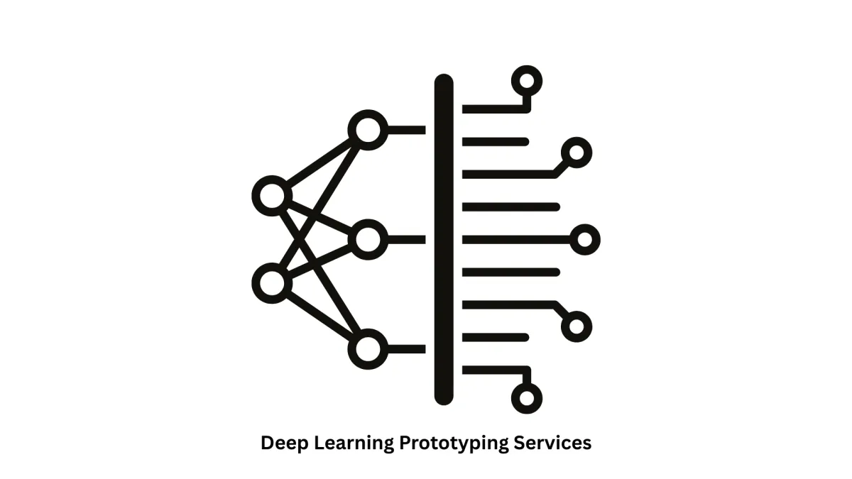 Deep Learning Prototyping Services