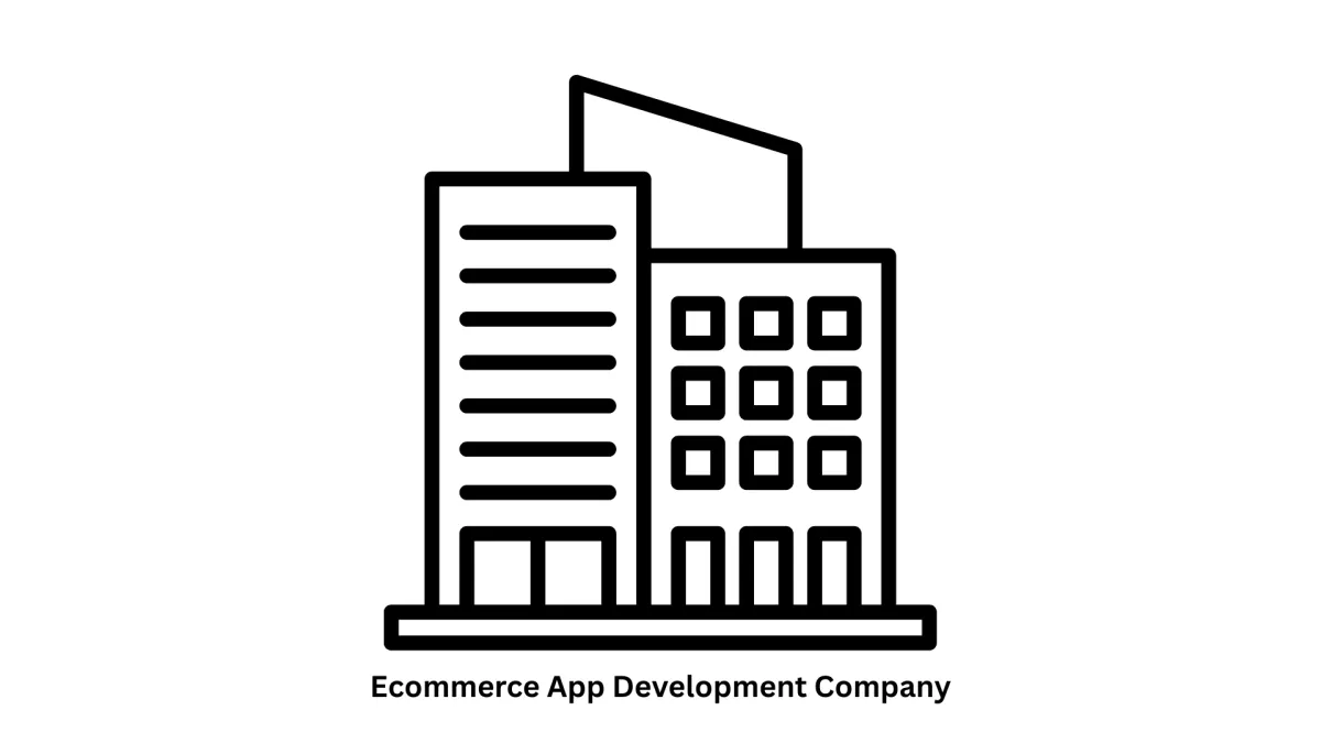 Leading Ecommerce App Development Company