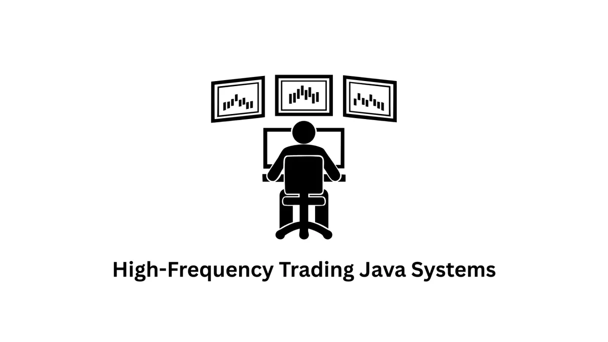 High-Frequency Trading Java Systems & Financial Technology Solutions