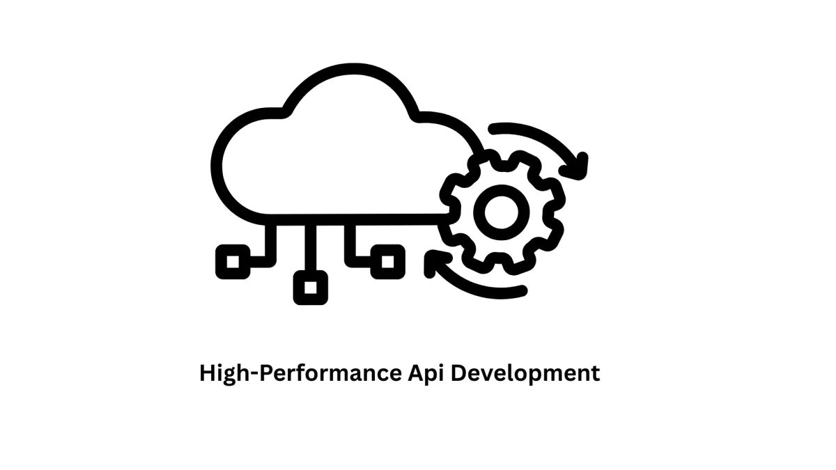 High-Performance Api Development