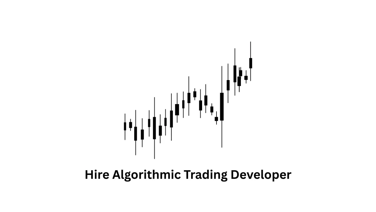 Hire Algorithmic Trading Developer: High-Performance FinTech Solutions