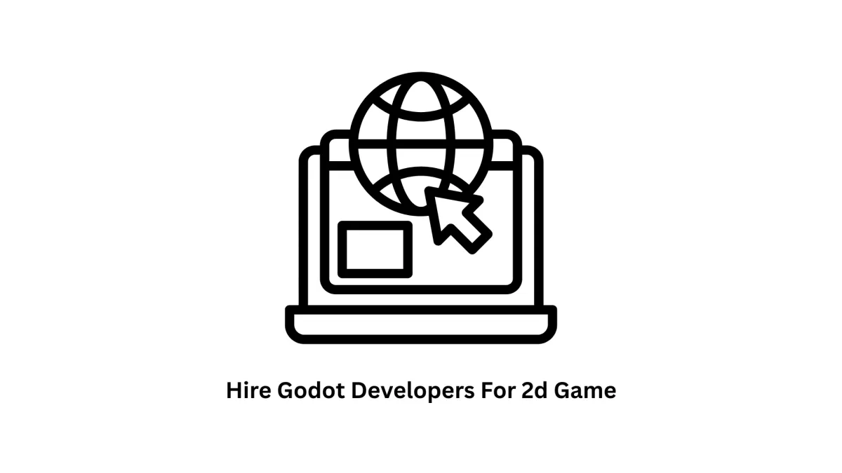Hire Godot Developers for 2D Game Development | Associative