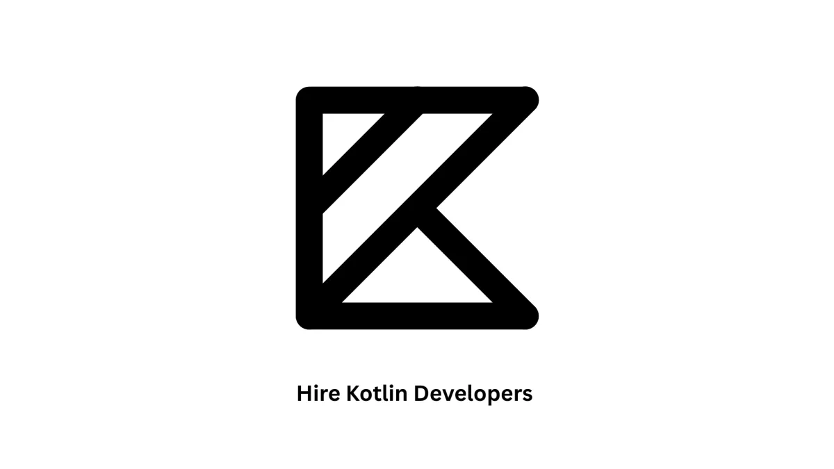 Hire Kotlin Developers | Custom Android App Development | Associative