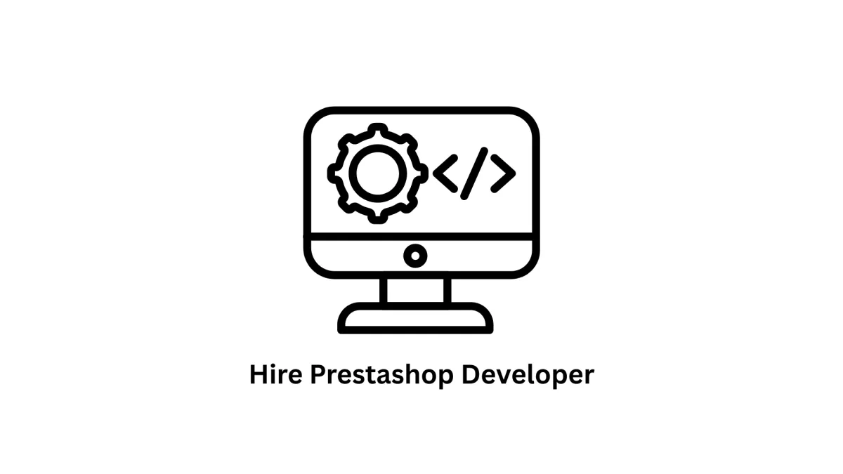 Hire PrestaShop Developer | Custom E-commerce Solutions by Associative