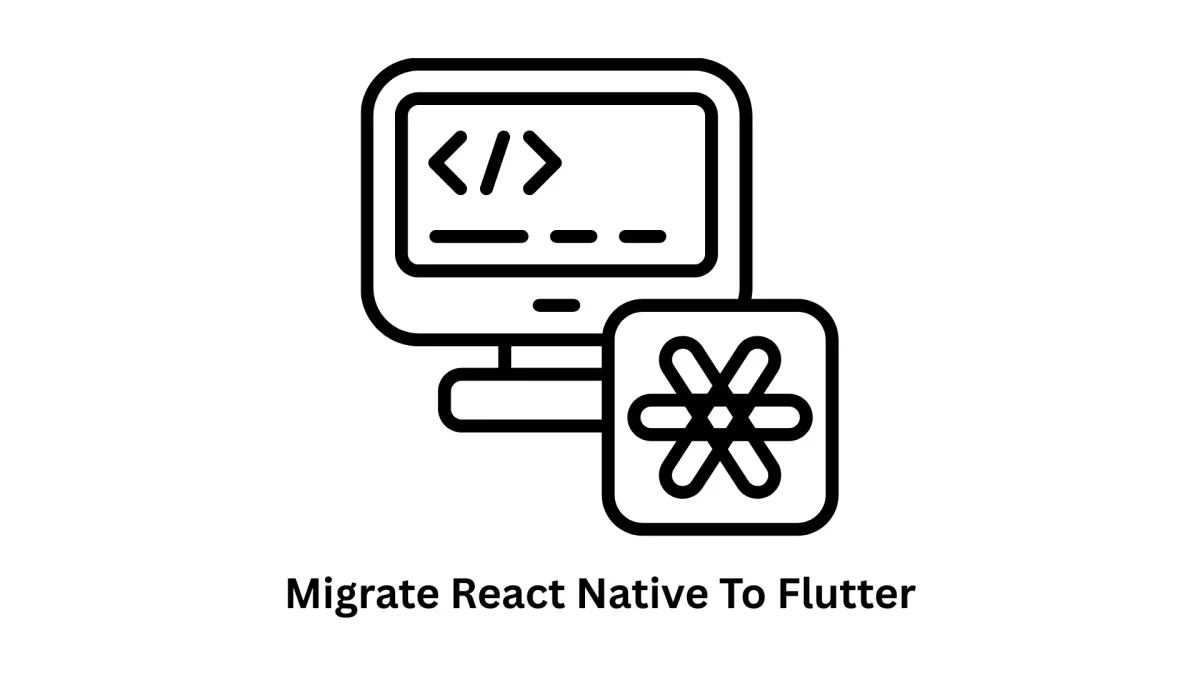 Migrate React Native to Flutter