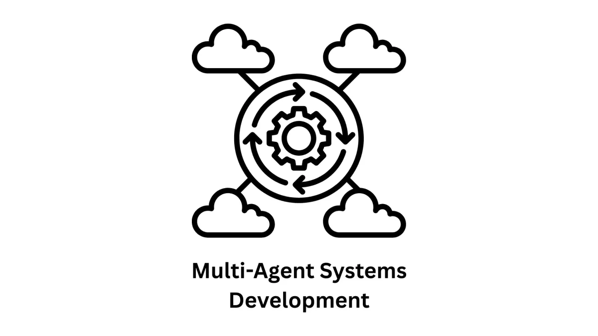 Multi-Agent Systems Development