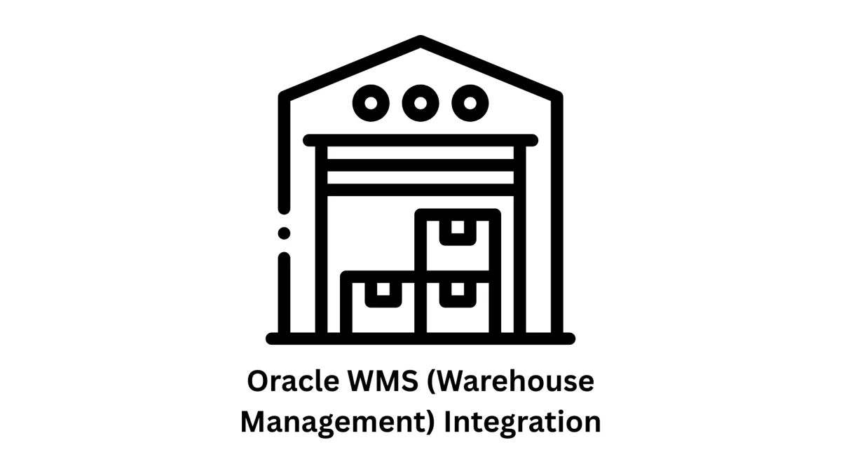 Oracle WMS (Warehouse Management) Integration Services