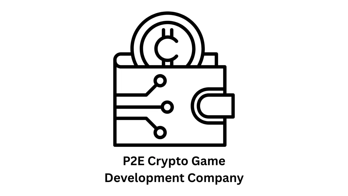 Top P2E Crypto Game Development Company