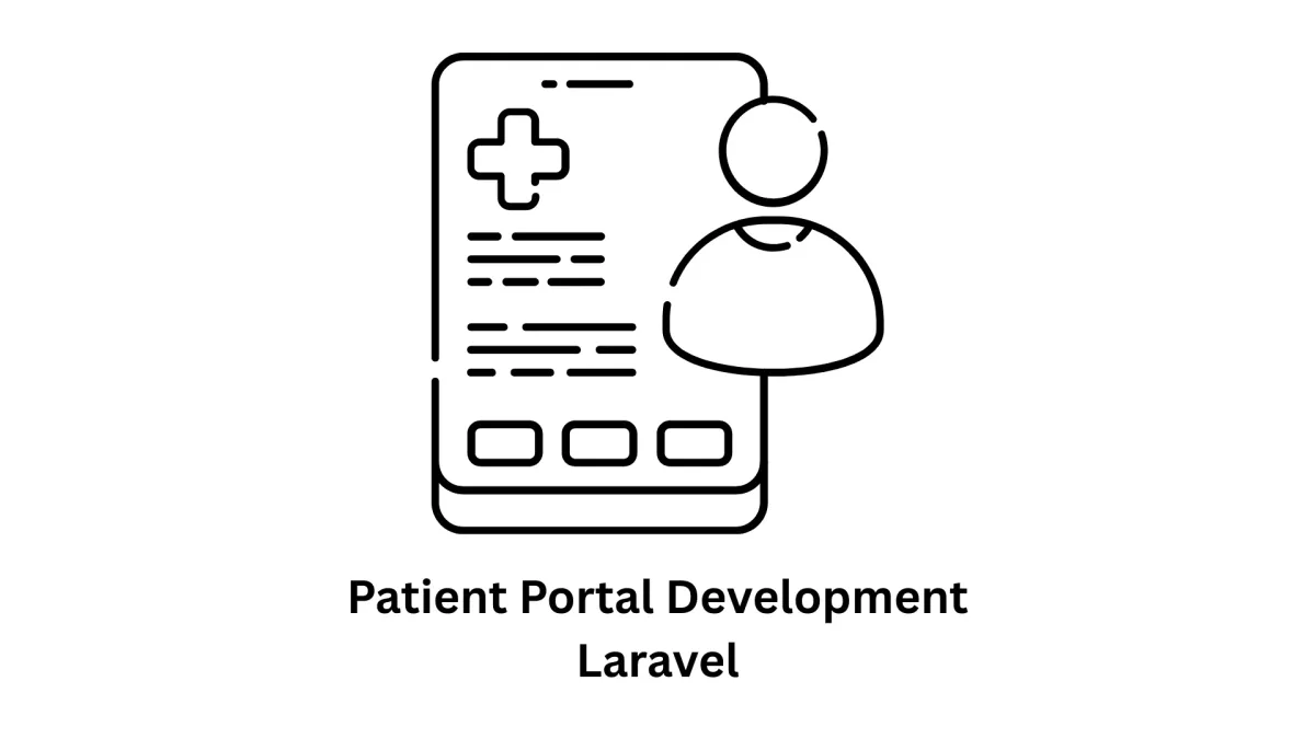 Patient Portal Development Laravel