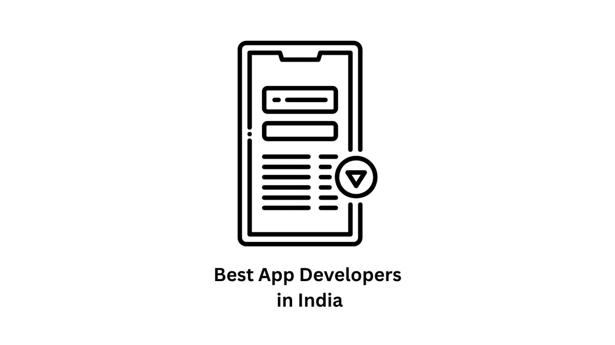 Best App Developers in India: Innovative Digital Solutions