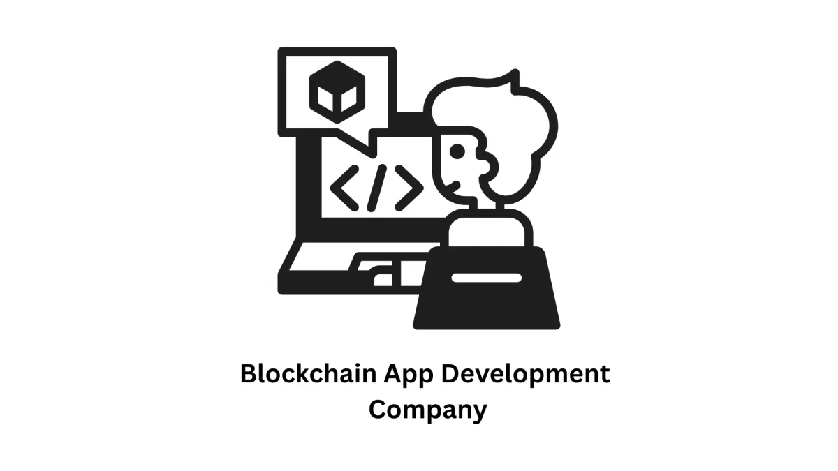 Your Trusted Blockchain App Development Company