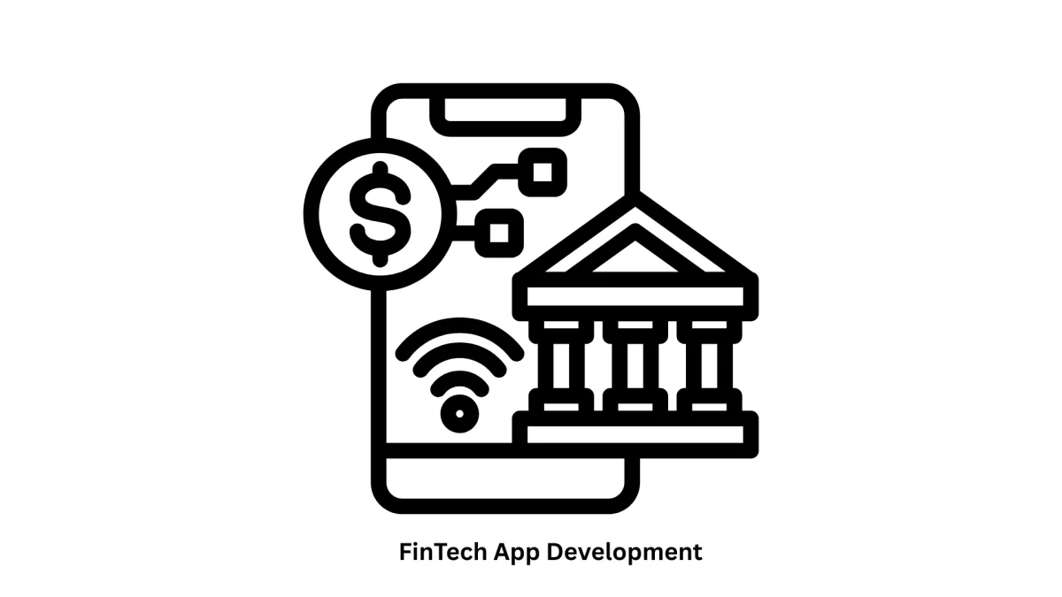 Expert Fintech App Development Services