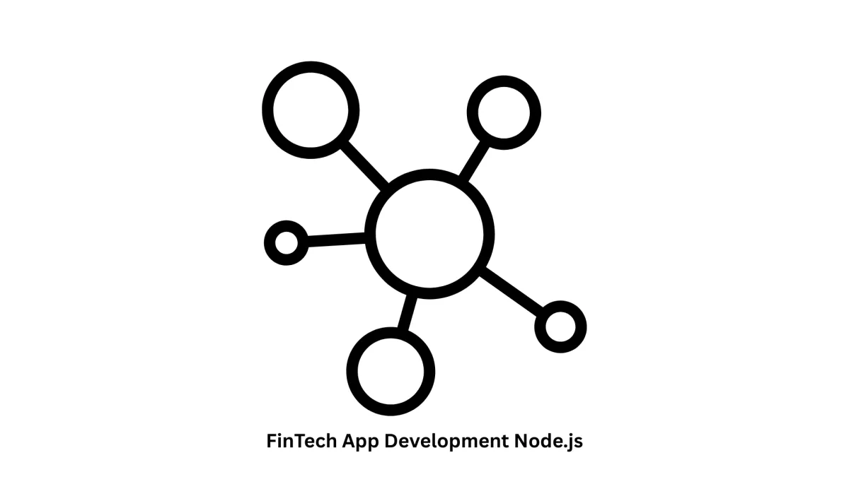 High-Performance Fintech App Development with Node.js
