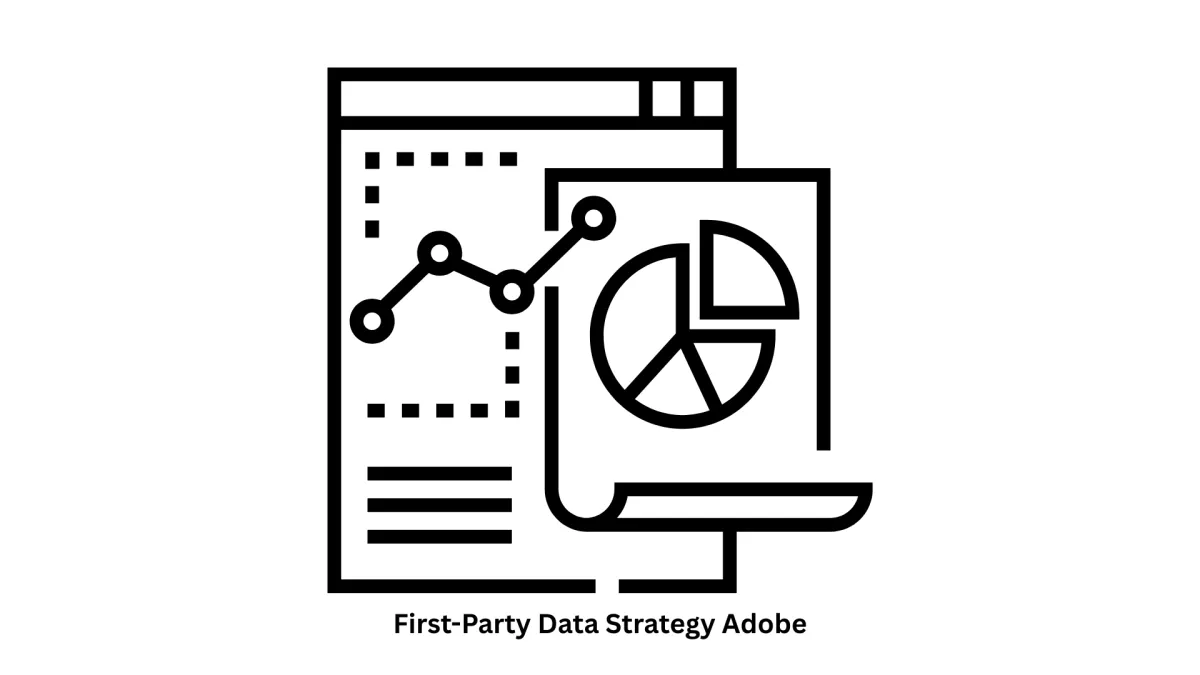Build Your First-Party Data Strategy with Adobe