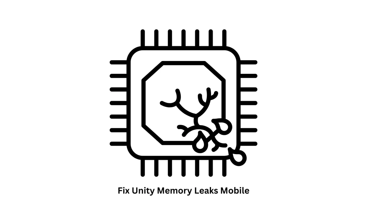 Fix Unity Memory Leaks on Mobile | Expert Game Optimization