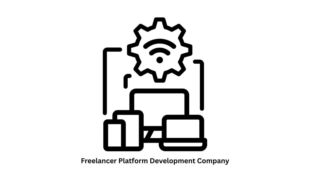 Top Freelancer Platform Development Company