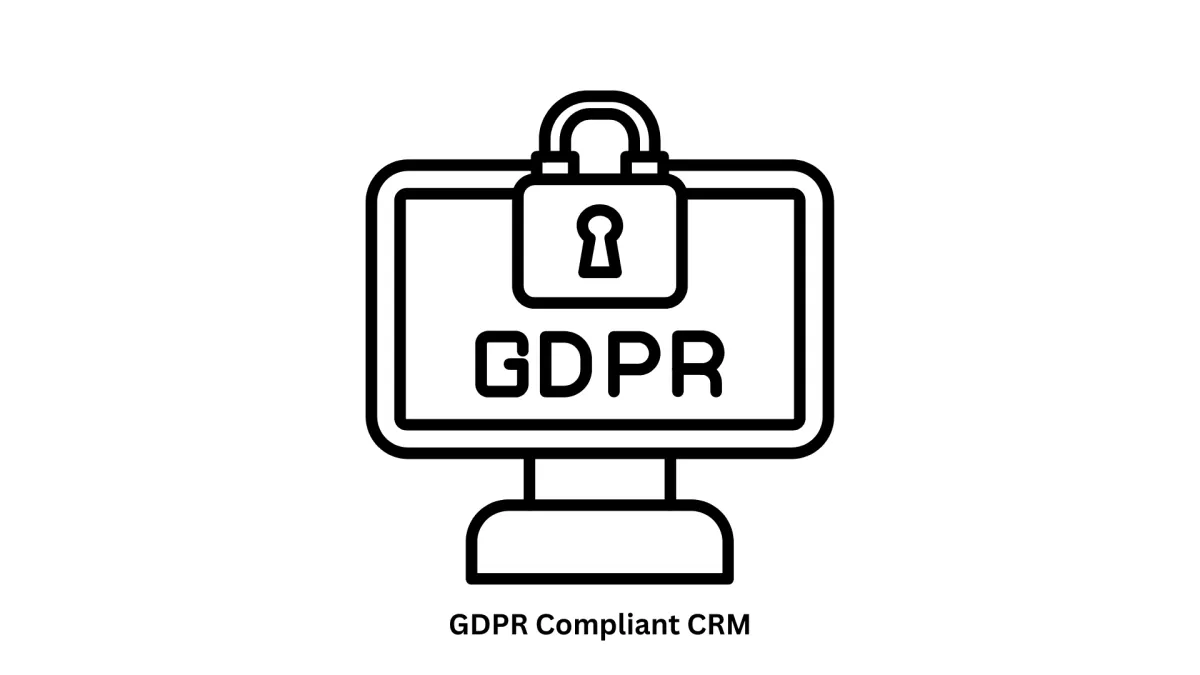 Custom GDPR Compliant CRM Development Services