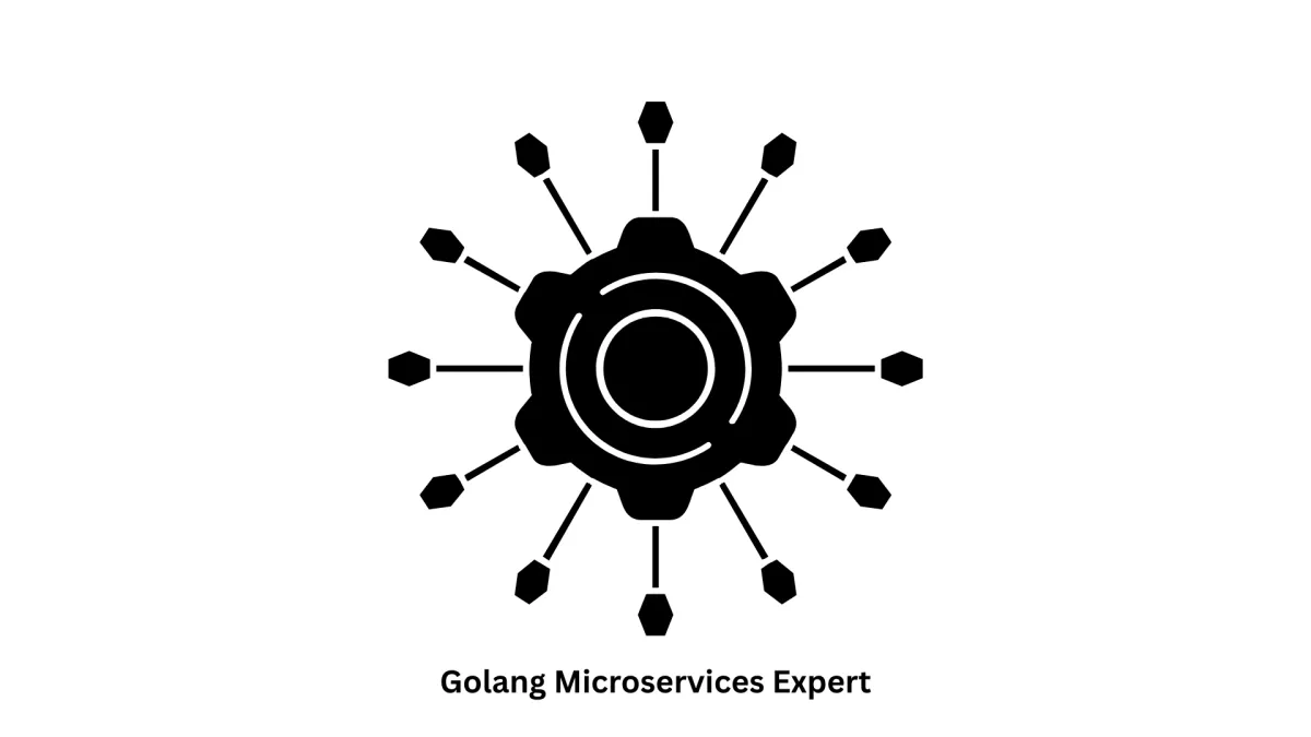 Golang Microservices Expert | Scalable Backend Solutions