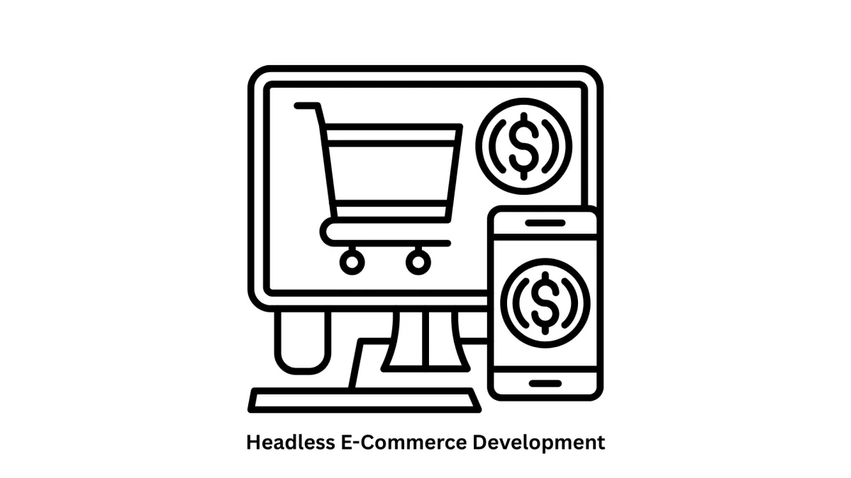 Expert Headless E-Commerce Development Services