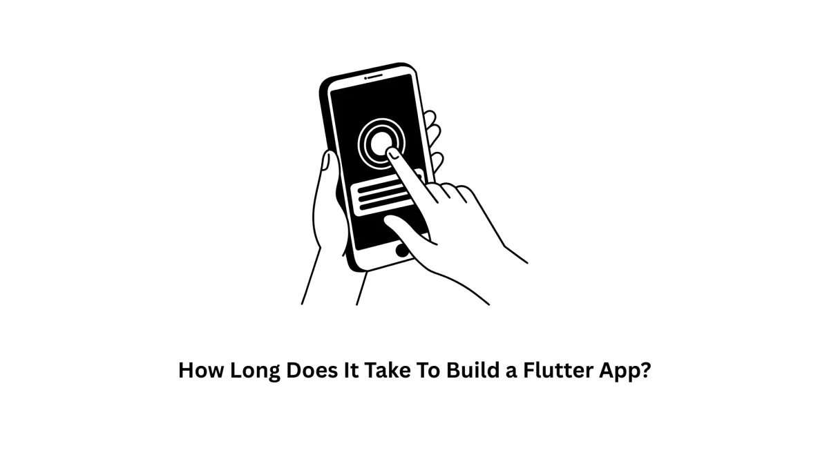 How Long Does It Take to Build a Flutter App? | Associative