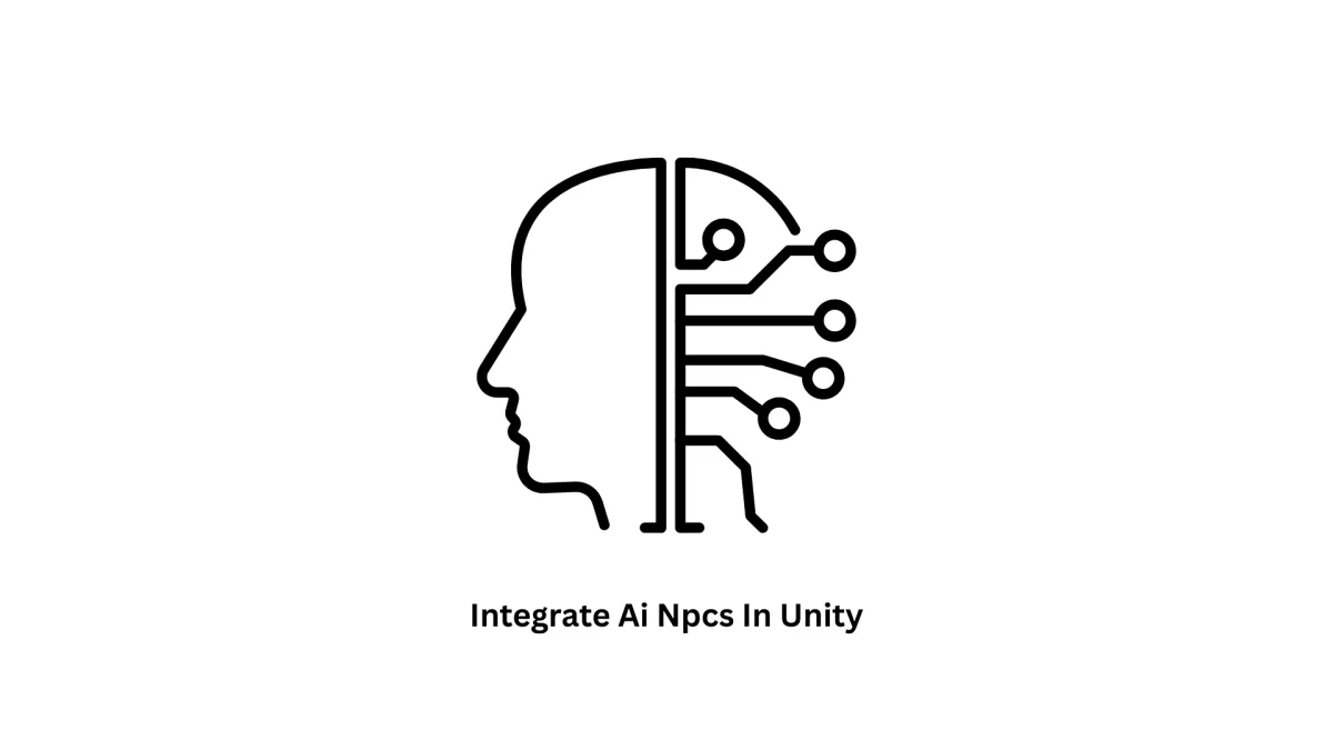Expertly Integrate AI NPCs in Unity