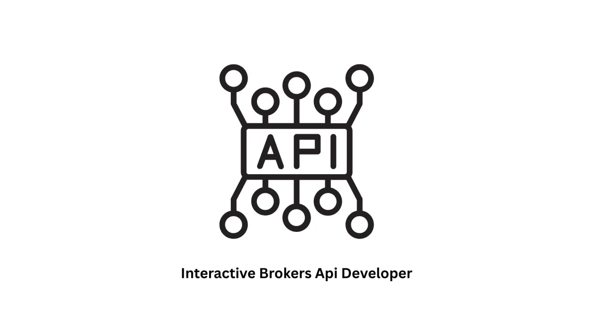 Hire an Expert Interactive Brokers API Developer | Associative