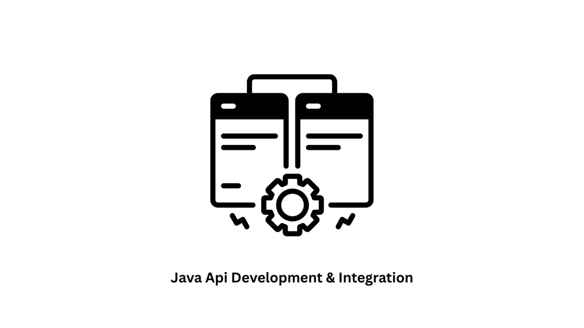 Expert Java API Development & Integration Services