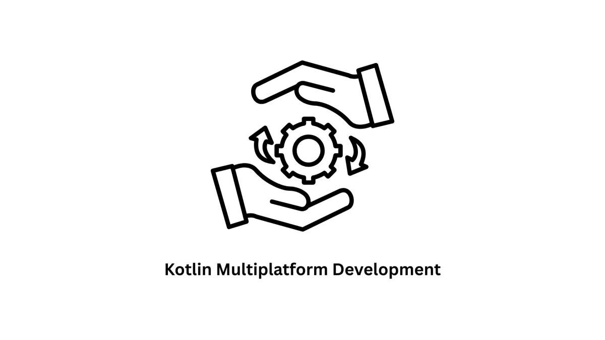 Kotlin Multiplatform (KMP) Experts | Scalable Cross-Platform Solutions