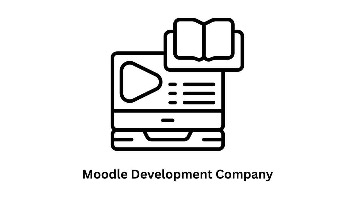 Top Moodle Development Company