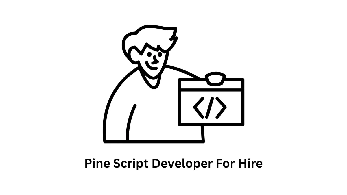 Pine Script Developer for Hire