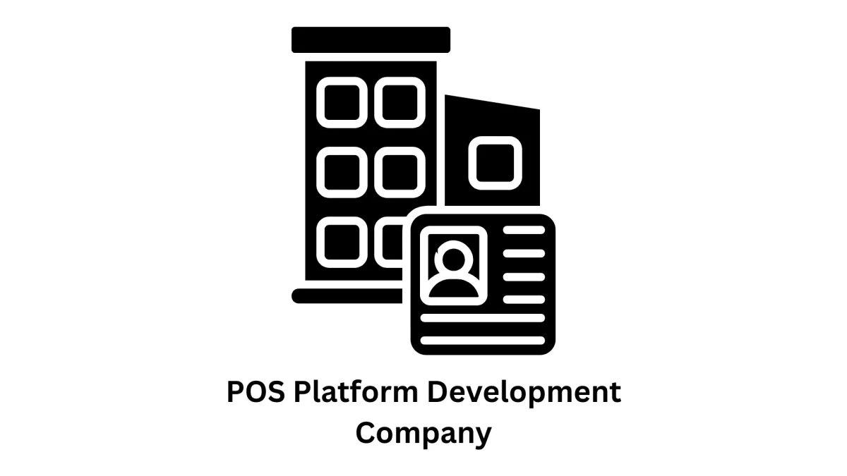 Custom POS Platform Development Company