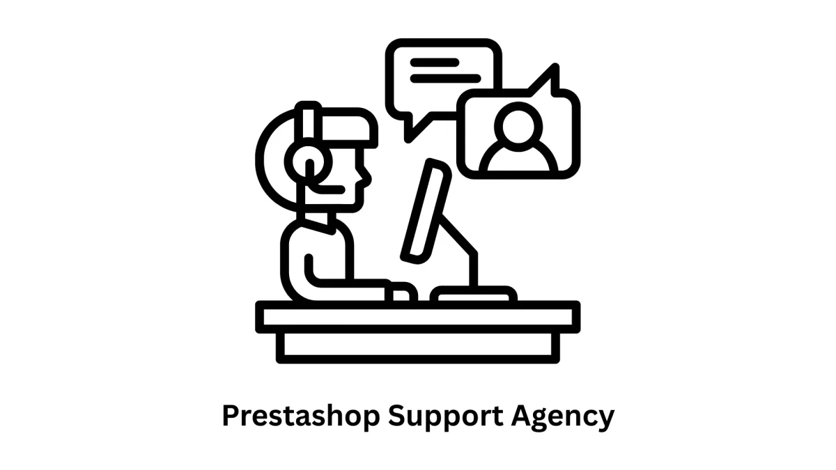 PrestaShop Support Agency | Expert E-commerce Solution