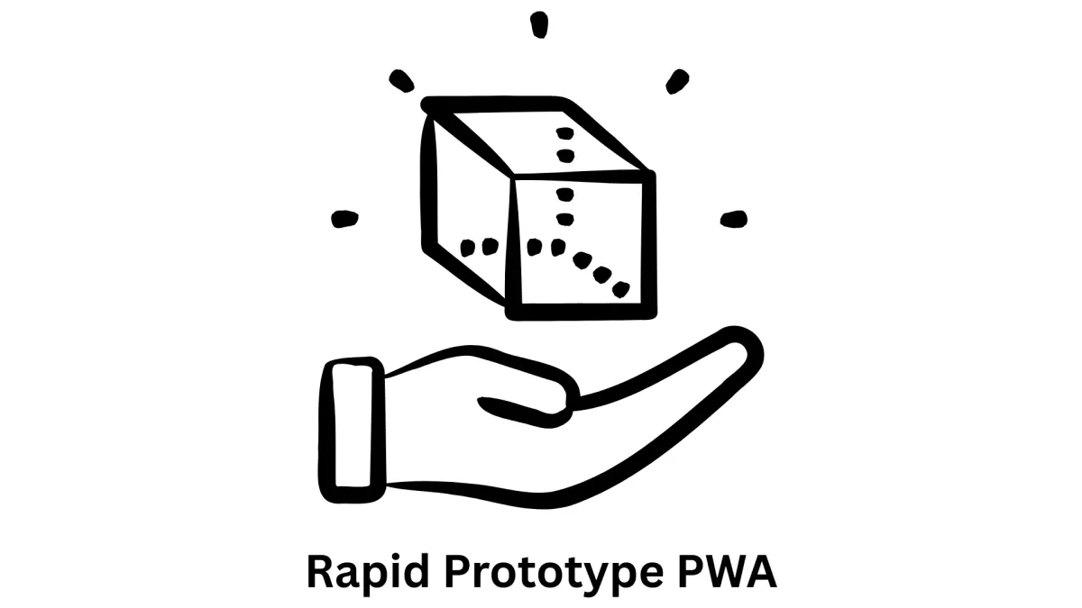 Rapid Prototype PWA