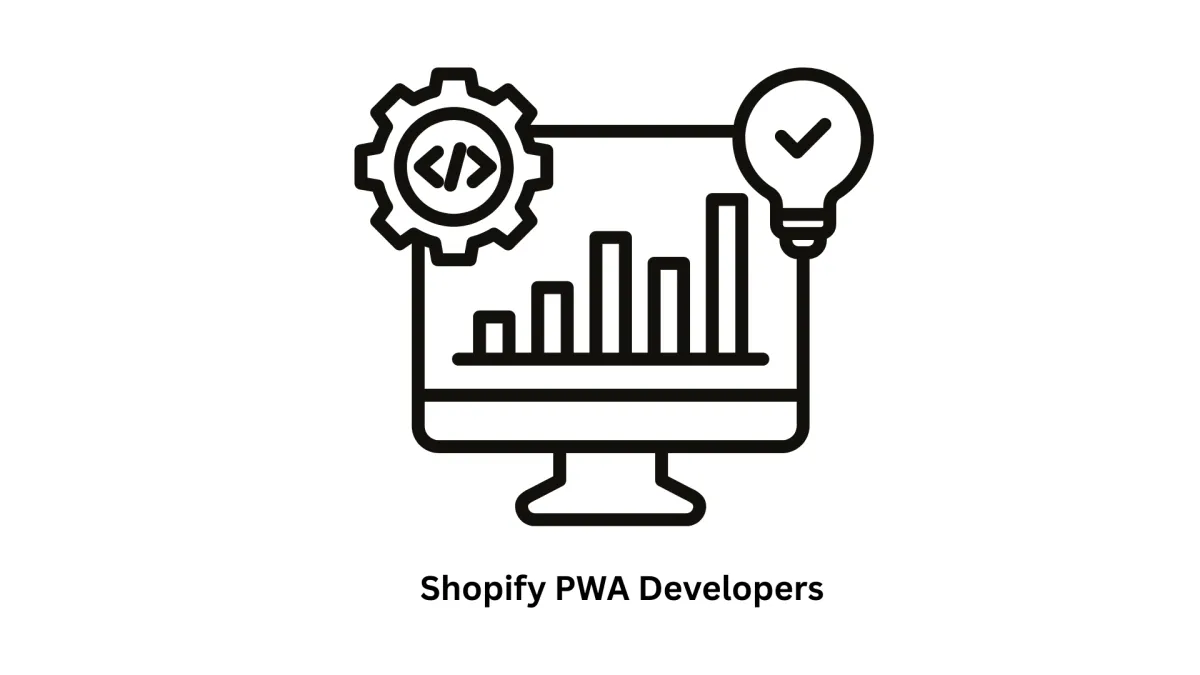 Expert Shopify PWA Developers