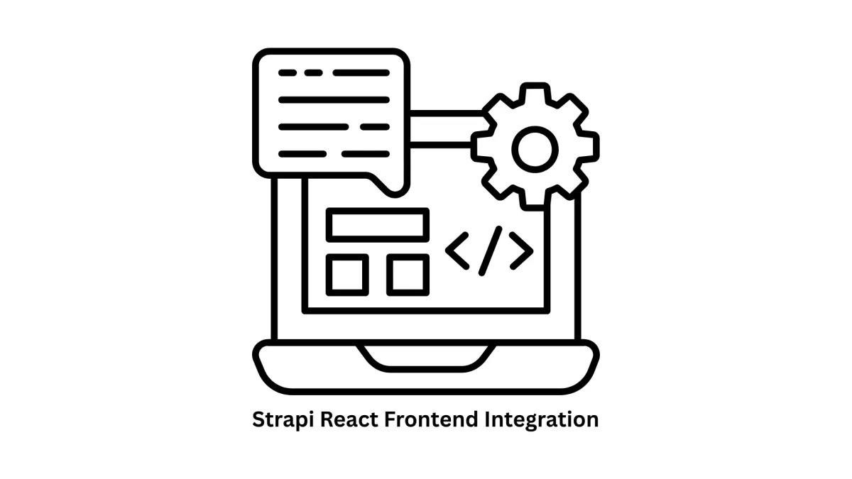 Expert Strapi React Frontend Integration Services