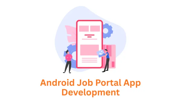Looking for an Android Job Portal App Development Company? Associative is Your Partner in Pune, India