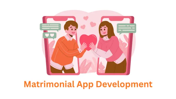 Your Search for a Matrimonial App Development Company Ends Here: Meet Associative